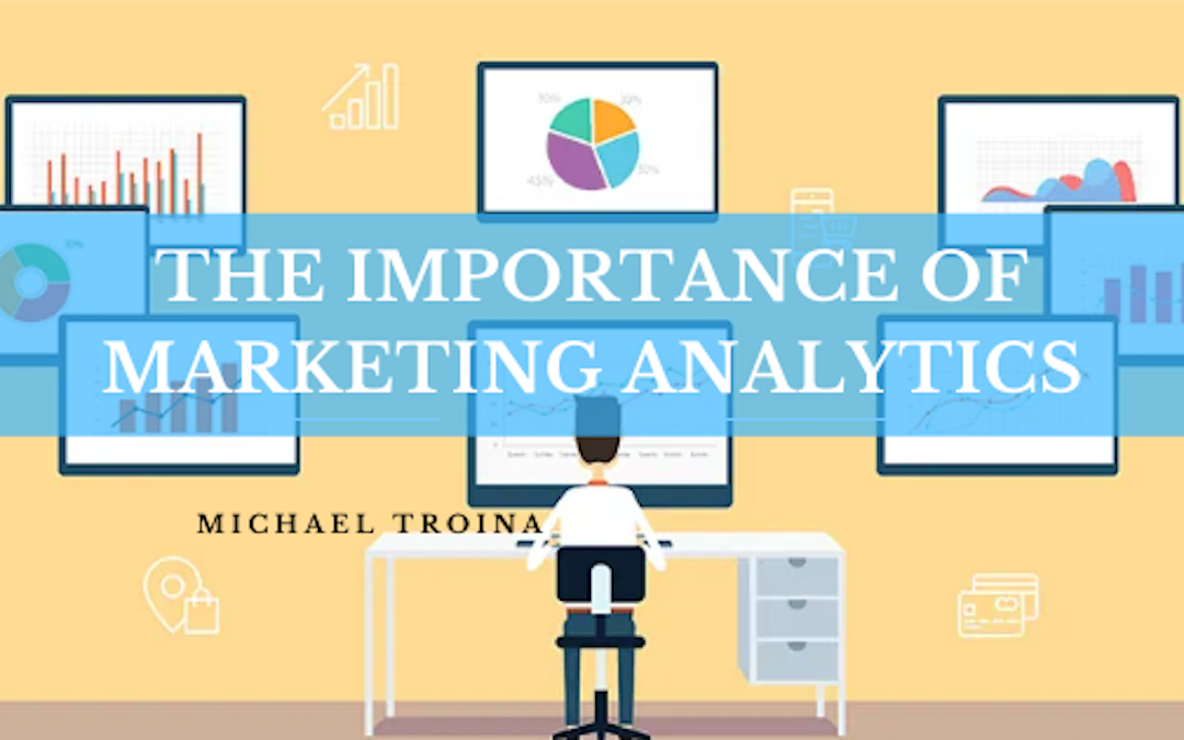 #&the Importance Of Marketing Analytics